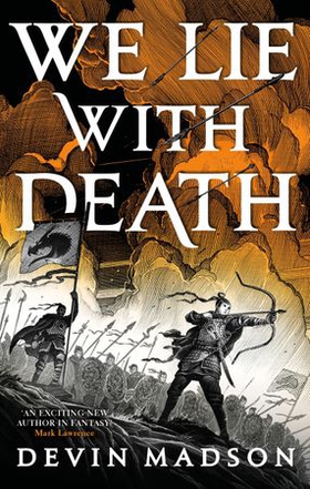 We Lie with Death - The Reborn Empire, Book Two (ebok) av Devin Madson