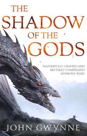 The Shadow of the Gods (ebok) av John Gwynne