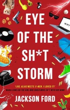 Eye of the Sh*t Storm - A Frost Files novel (ebok) av Jackson Ford