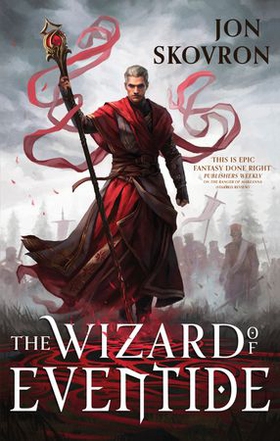 The Wizard of Eventide (ebok) av Jon Skovron