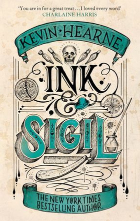 Ink & Sigil - Book 1 of the Ink & Sigil series - from the world of the Iron Druid Chronicles (ebok) av Kevin Hearne