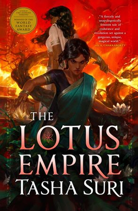 The Lotus Empire (ebok) av Tasha Suri