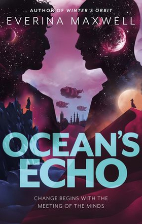 Ocean's Echo (ebok) av Everina Maxwell