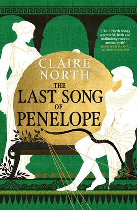 The Last Song of Penelope (ebok) av Claire North