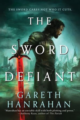 The Sword Defiant (ebok) av Gareth Hanrahan