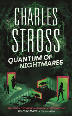 Quantum of Nightmares - Book 2 of the New Management, a series set in the world of the Laundry Files (ebok) av Charles Stross