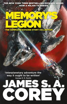 Memory's Legion - The Complete Expanse Story Collection (ebok) av James S. A. Corey
