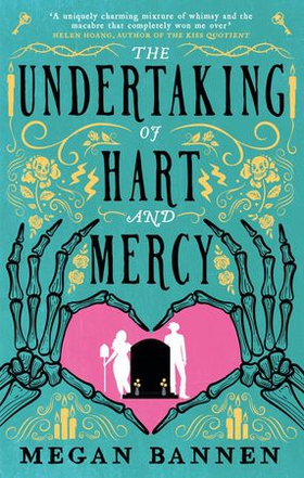 The Undertaking of Hart and Mercy