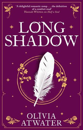 Longshadow (ebok) av Olivia Atwater