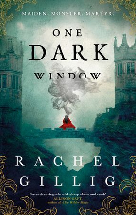 One Dark Window - the gothic and spellbinding fantasy romance sensation (ebok) av Rachel Gillig
