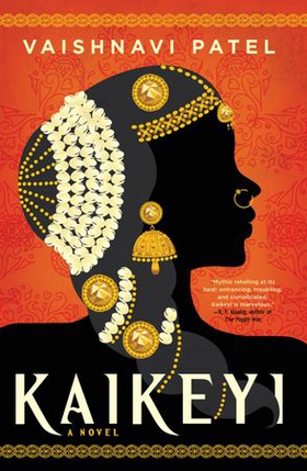 Kaikeyi - the instant New York Times bestseller and Tiktok sensation (ebok) av Vaishnavi Patel