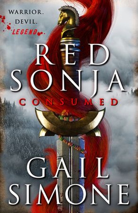 Red Sonja: Consumed - The exhilarating swords and sorcery novel starring the legendary redhead warrior (ebok) av Gail Simone