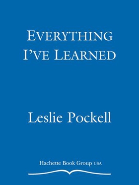 Everything I've Learned - 100 Great Principles to Live by (ebok) av Ukjent