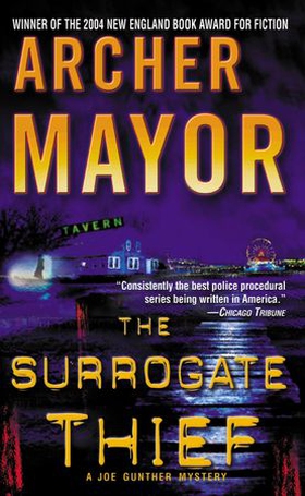 The Surrogate Thief (ebok) av Archer Mayor