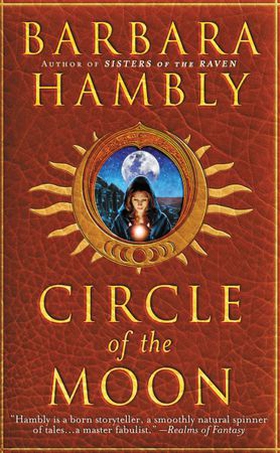 Circle of the Moon (ebok) av Barbara Hambly