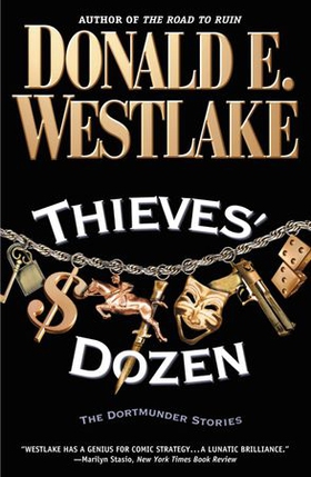 Thieves Dozen (ebok) av Donald E. Westlake