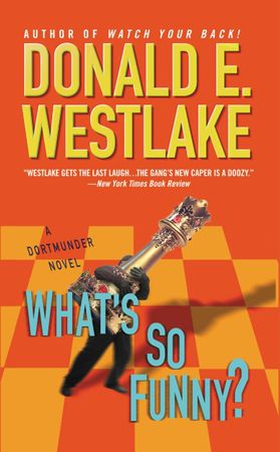 What's So Funny? (ebok) av Donald E. Westlake