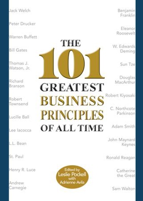 The 101 Greatest Business Principles of All Time (ebok) av Leslie Pockell