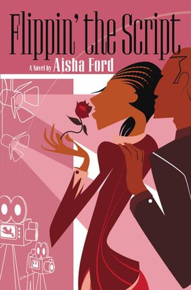 Flippin' the Script (ebok) av Aisha Ford