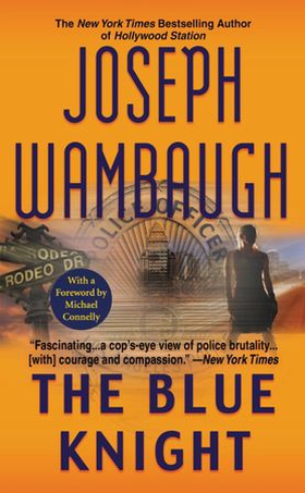 The Blue Knight (ebok) av Joseph Wambaugh