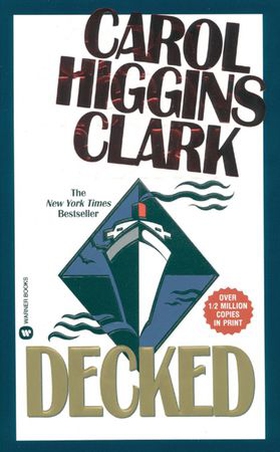 Decked (ebok) av Carol Higgins Clark