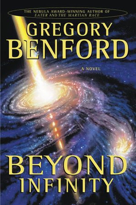 Beyond Infinity (ebok) av Gregory Benford