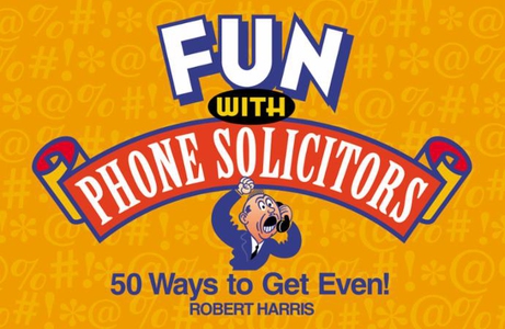 Fun with Phone Solicitors (ebok) av Robert Ha