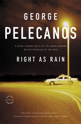 Right as Rain (ebok) av George Pelecanos