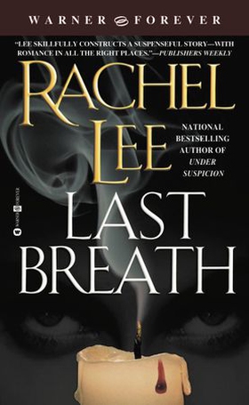 Last Breath (ebok) av Rachel Lee