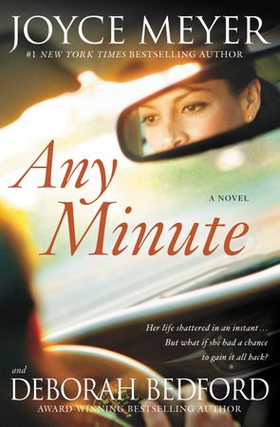 Any Minute - A Novel (ebok) av Joyce Meyer