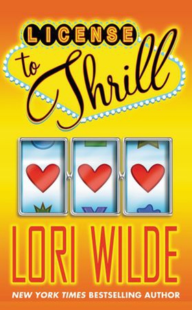License to Thrill (ebok) av Lori Wilde