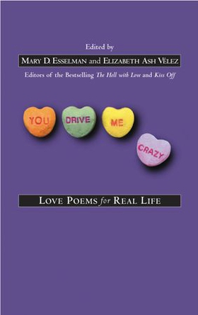 You Drive Me Crazy - Love Poems for Real Life (ebok) av Ukjent