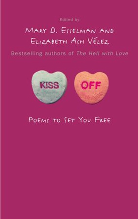 Kiss Off - Poems to Set You Free (ebok) av Ukjent