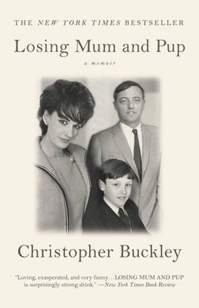 Losing Mum and Pup - A Memoir (ebok) av Christopher Buckley