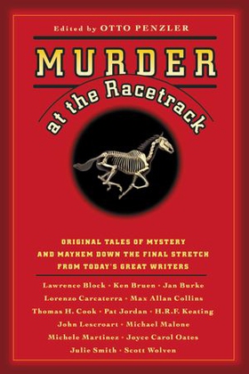 Murder at the Racetrack - Original Tales of Mystery and Mayhem Down the Final Stretch from Today's Great Writers (ebok) av Otto Penzler