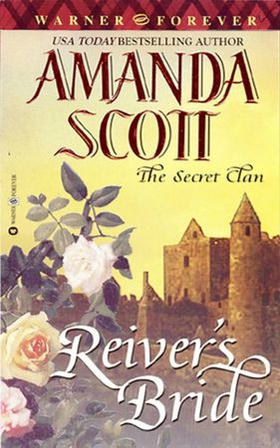 The Secret Clan - Reiver's Bride (ebok) av Amanda Scott
