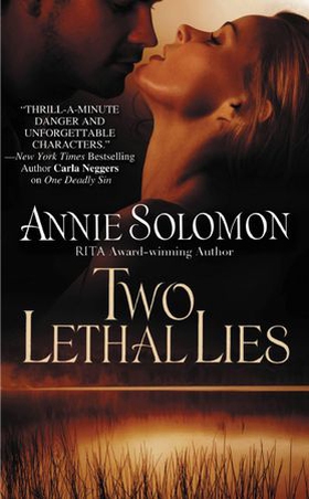 Two Lethal Lies (ebok) av Annie Solomon