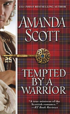 Tempted by a Warrior (ebok) av Amanda Scott