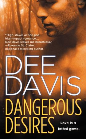 Dangerous Desires (ebok) av Dee Davis