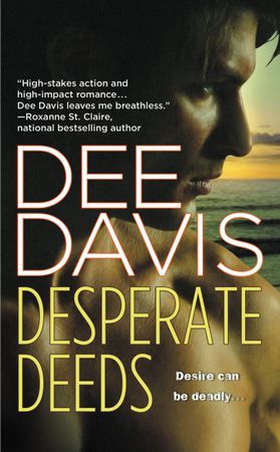 Desperate Deeds (ebok) av Dee Davis