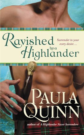 Ravished by a Highlander (ebok) av Paula Quinn