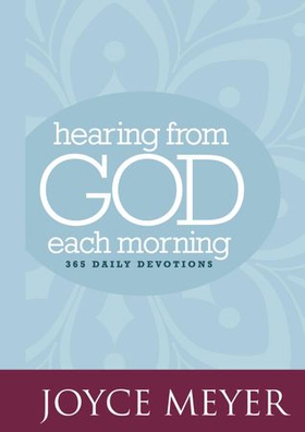 Hearing from God Each Morning - 365 Daily Devotions (ebok) av Joyce Meyer