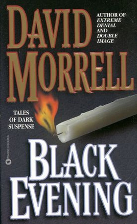 Black Evening - Tales of Dark Suspense (ebok) av David Morrell
