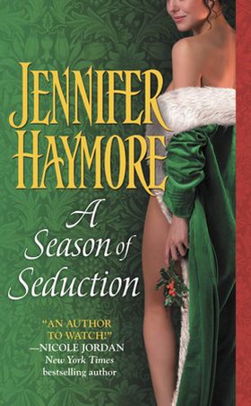 A Season of Seduction (ebok) av Jennifer Haymore