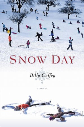 Snow Day - A Novel (ebok) av Billy Coffey