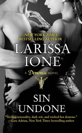 Sin Undone (ebok) av Larissa Ione