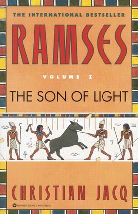 Ramses: The Son of Light - Volume I (ebok) av Christian Jacq