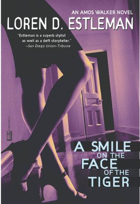 A Smile on the Face of the Tiger (ebok) av Loren D. Estleman