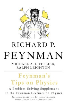 Feynman's Tips on Physics - Reflections, Advice, Insights, Practice (ebok) av Richard P. Feynman