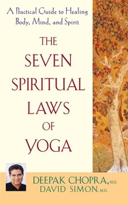 The Seven Spiritual Laws of Yoga (e-bok) av Dee
